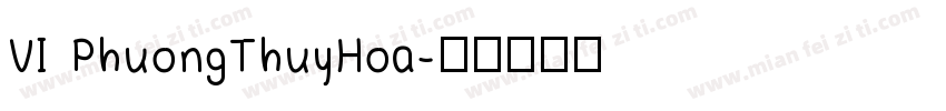 VI PhuongThuyHoa字体转换